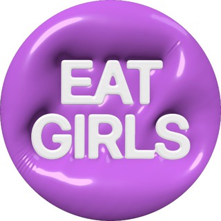 EAT GIRLS