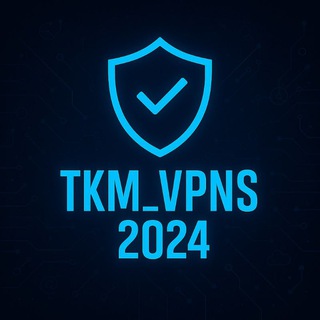 TKM VPNS 2024 🇹🇲
