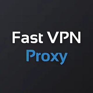 FAST VPN PROXY 🔐