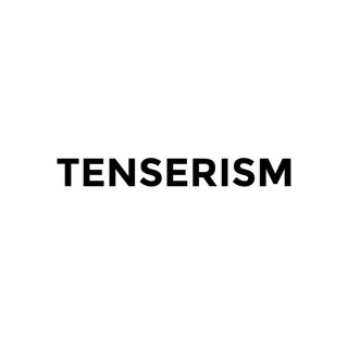 Tenserism