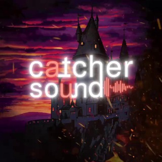 Catcher sound