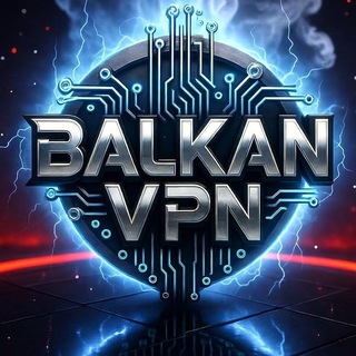 BALKAN VPN 🍀
