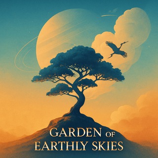 GARDEN OF EARTHLY SKIES