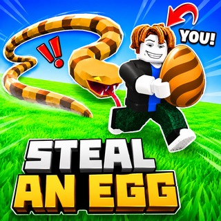 Steal an Egg • Укради Яйцо🥚