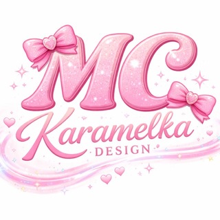 🎀 MS KARAMELKA DESIGN
